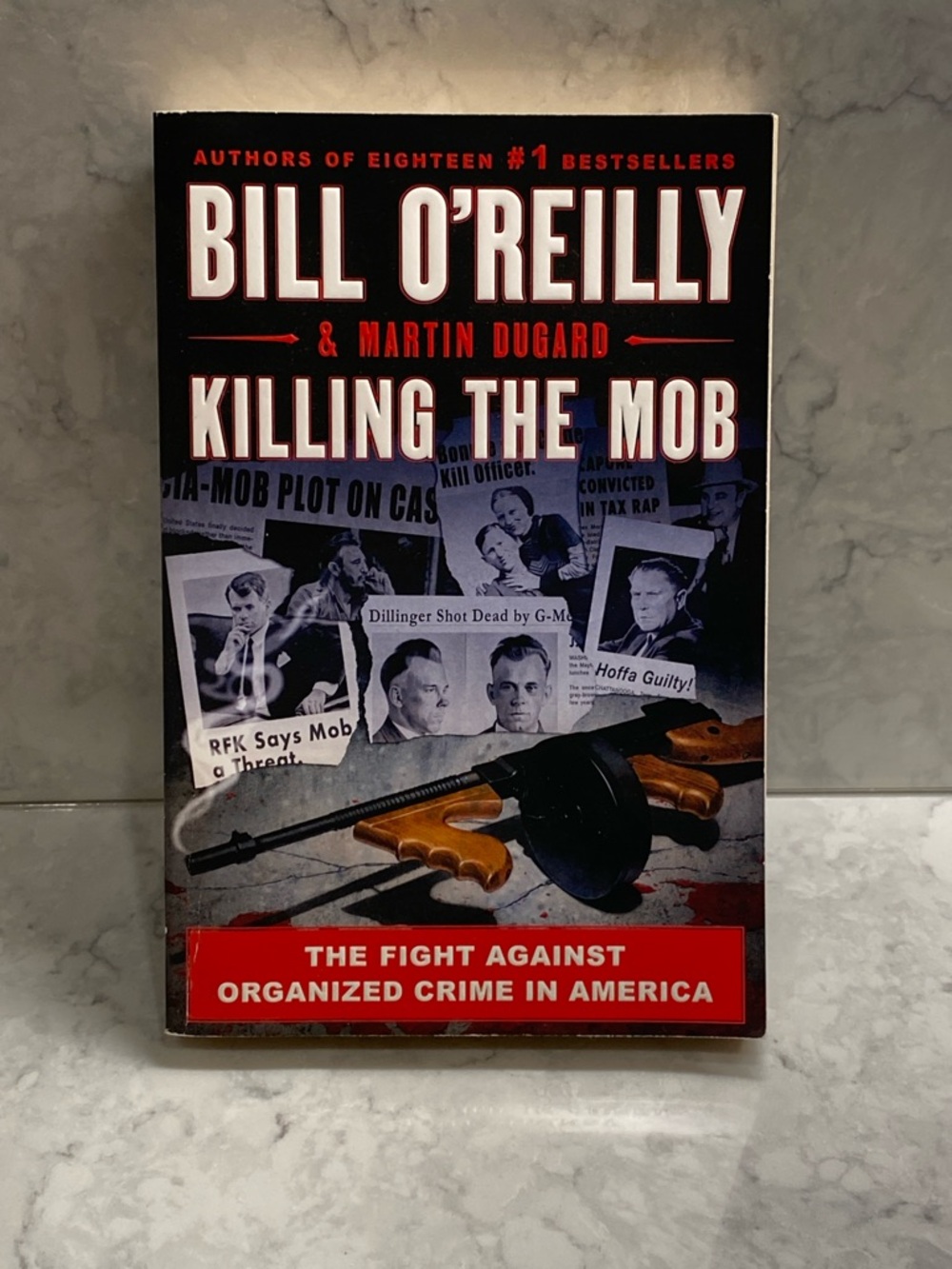 Killing the Mob Book by Bill O’Reilly